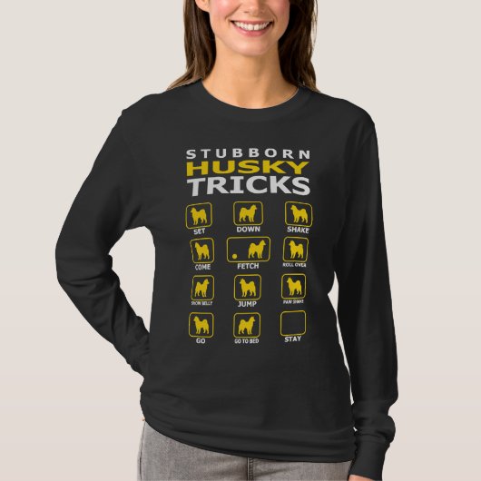 Hardnekkige Husky Hond Tricks Grappig T-shirt (Voorkant)