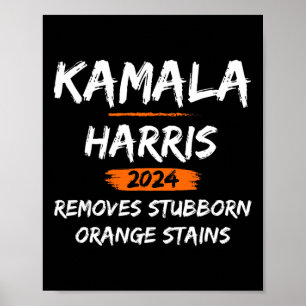 Hardnekkige Oranje vlekken Kamala Harris-2024 Poster