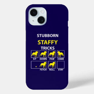Hardnekkige Staffy Tricks iPhone 15 Case