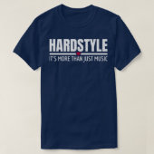 Hardstyle het is meer dan alleen muziek Rawstyle R T-shirt (Design voorkant)