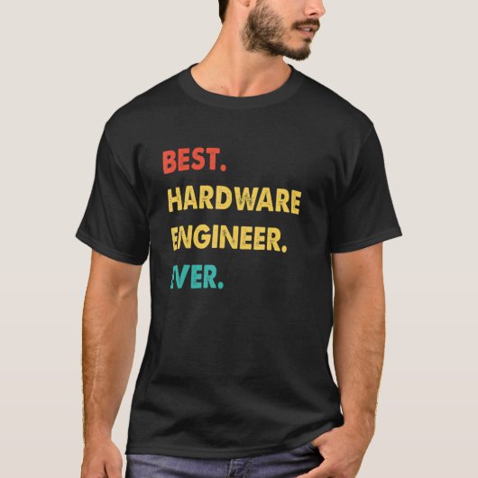 Hardware Engineer Retro Best Hardware Engineer Eve T-shirt (Voorkant)