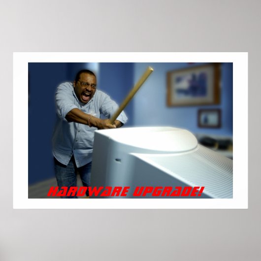 Hardware-upgrade! Poster (Voorkant)