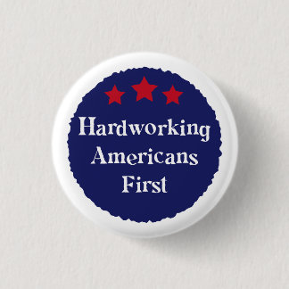 Hardwerkende Amerikanen Eerste Patriotische Badge Ronde Button 3,2 Cm