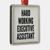 Hardwerkende Executive Assistant Metalen Ornament (Rechts)