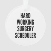 hardwerkende operatieplanner ornament (voorkant)