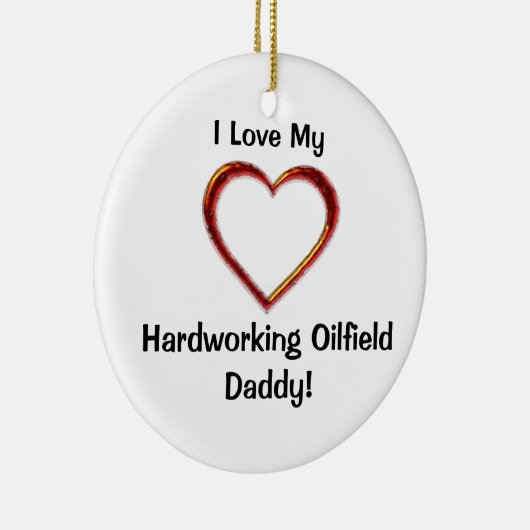 Hardworking Oilfield Dad Ornament (Rechts)