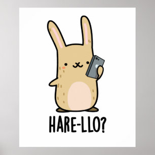 Hare-llo Daar Funny Hare Rabbit Pun Poster