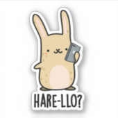 Hare-llo Daar Funny Hare Rabbit Pun Sticker (Voorkant)