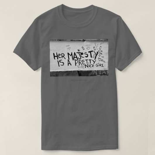 Hare Majesteit is een leuke meid graffiti T-shirt (Design voorkant)