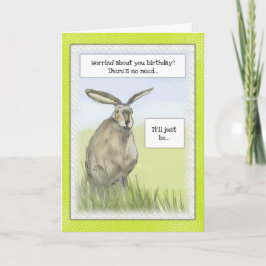 "Hare Today & Gone Tomorrow" Funny Birthday Card Kaart