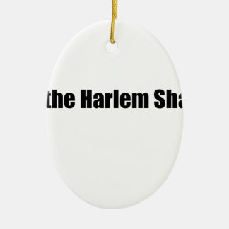 Harlem Shake. Keramisch Ornament