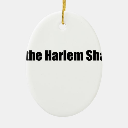 Harlem Shake. Keramisch Ornament (Voorkant)