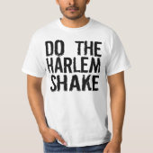 Harlem Shake T-shirt (Voorkant)