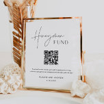 HARLOW Honeymoon Fund QR Code Wedding Sign Poster<br><div class="desc">Harlow Collection - a perfect blend of clean sophistication and modern flair. It's designed with a modern script font that exudes style and elegance. Each product in the collection is thoughtfully crafted to showcase a look that is both timeless and on-trend.</div>