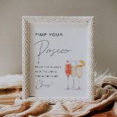 HARLOW Pimp Uw Prosecco Mimosa Sign Poster