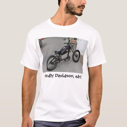 Harly Davidson, eh! T-shirt (Voorkant)