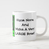 Harm niets en maak een zeer grote Brew! Mok JUMBO  (Rechts)