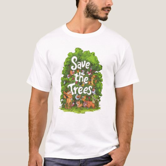 Harmonie van de Natuur: Save the Trees T-shirt (Voorkant)