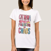 Harmonieuze chaos: kat mama vindt perfectie t-shirt (Voorkant)