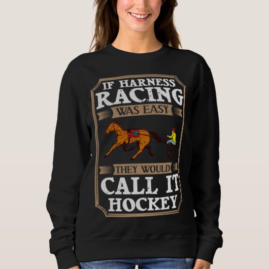 Harness Racing Horse Race Track Racer Trotting Hor Trui (Voorkant)