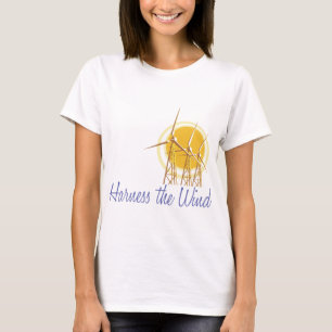 Harness the Wind (2) T-shirt