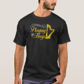 Harp Music Instrument Player Beginner Lesson 1 T-shirt (Voorkant)