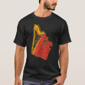 Harp Music Instrument Player Beginner Lesson T-shirt (Voorkant)