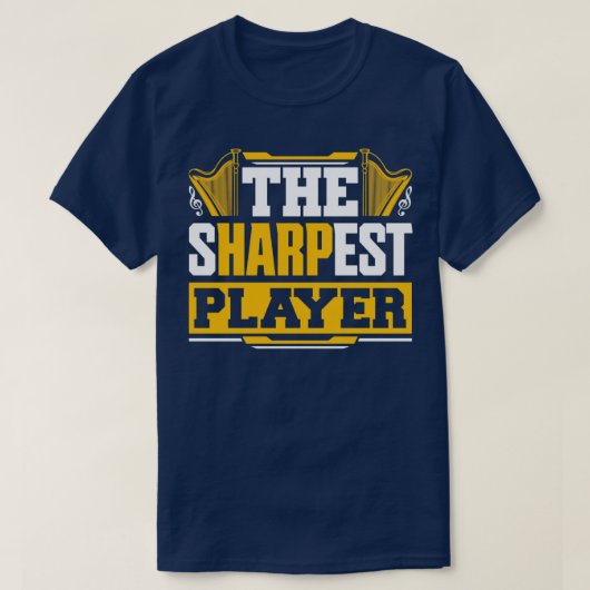 Harp Player Harpist Sharpest Player T-shirt (Design voorkant)