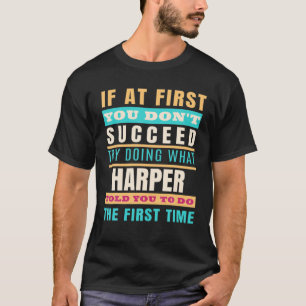 HARPER Persoonlijke naam HARPER Voornaam T-shirt