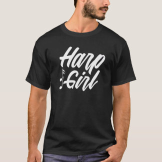 Harpist Harp Player Harp Girl T-shirt