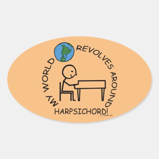 Harpsichord - World revolves rond ovaal sticker (Voorkant)