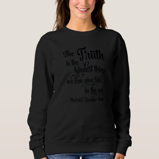 Harriet Beecher Stowe Top Gezegden Truth is de Kin (Voorkant)