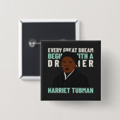 Harriet Tubman Dream Inspirerend Pinback Button (Voorkant /achterkant)