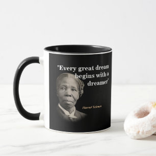 Harriet Tubman over dromen en dromers Mok