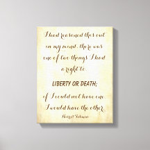 Harriet Tubman, Powerful Liberty of Death Quote