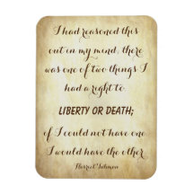 Harriet Tubman, Powerful Liberty of Death Quote