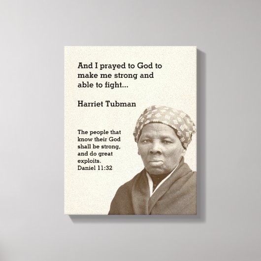 HARRIET TUBMAN Quote | Christelijke bijbelse versi Canvas Afdruk (Voorkant)