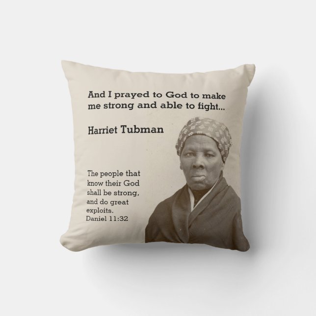 HARRIET TUBMAN Quote Custom Scripture Kussen (Voorkant)