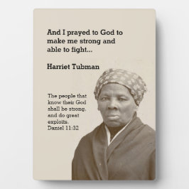 HARRIET TUBMAN Quote Fotoplaat