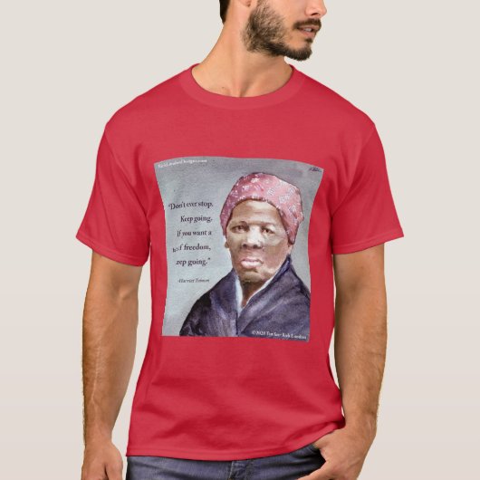Harriet Tubman & Quote Heren Tshirt (Voorkant)