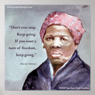 Harriet Tubman & Quote Poster