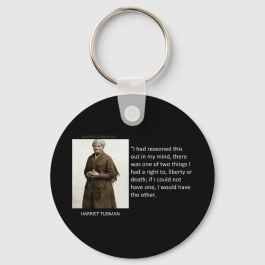 Harriet Tubman Quote Sleutelhanger (Voorkant)