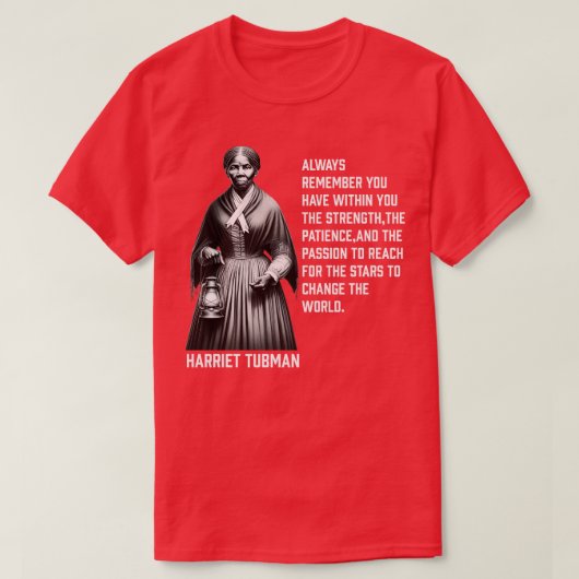 Harriet Tubman verandert de wereld T-shirt (Design voorkant)
