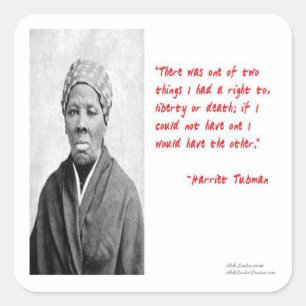Harriet Tubman "Vrijheid Of Dood" Citaat Cadeaus Vierkante Sticker