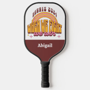 Harris 2024 als we vechten we winnen pickleball paddle