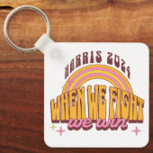 Harris 2024 als we vechten we winnen sleutelhanger (Voorkant)