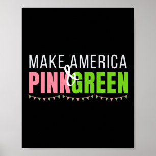 Harris 2024 maakt Amerika roze en groen Kamala Har Poster