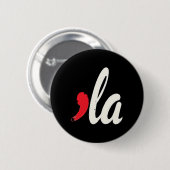 Harris 2024 President Komma La Funny Ronde Button 5,7 Cm (Voorkant /achterkant)