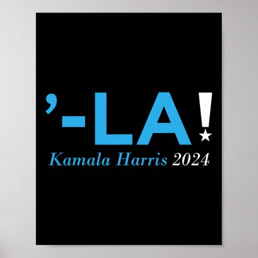 Harris 24 Comma La Kamala Walz 2024 President Kama Poster (Voorkant)