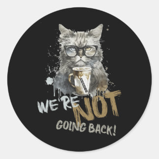 Harris Kinderloze Cat Lady We gaan niet terug Ronde Sticker